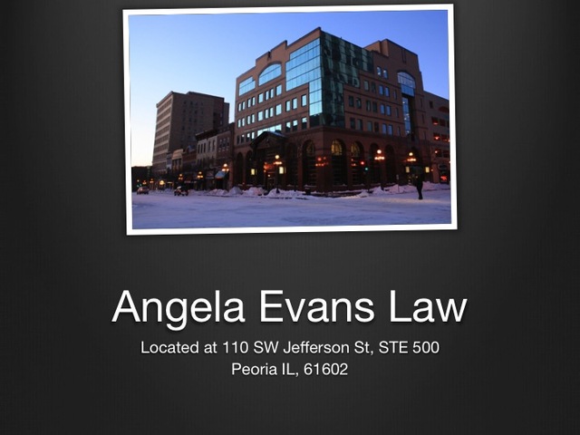 Angela Evans Law Peoria, IL Office