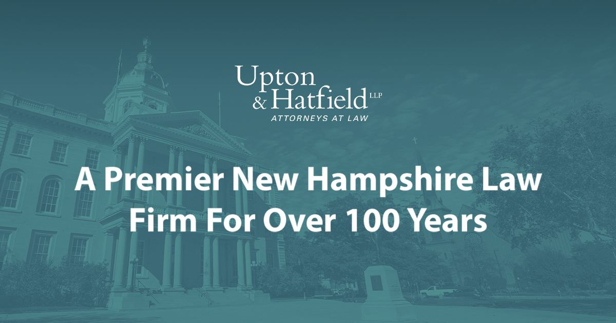 Upton & Hatfield, LLP Portsmouth, NH Office