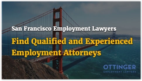 Ottinger Employment Law San Francisco, CA Office