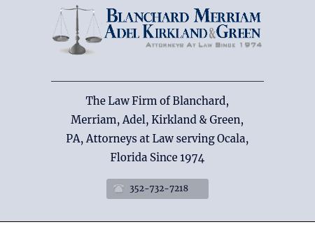 The Law Firm of Blanchard, Merriam, Adel & Kirkland, P.A Ocala, FL Office