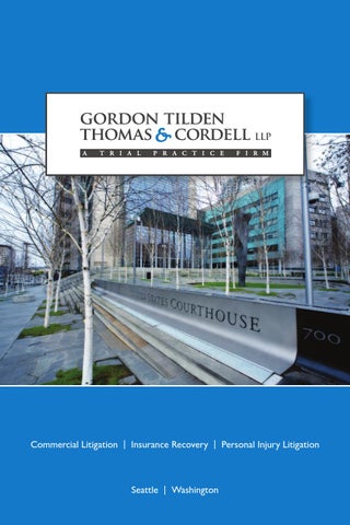 Gordon Tilden Thomas & Cordell LLP Seattle, WA Office