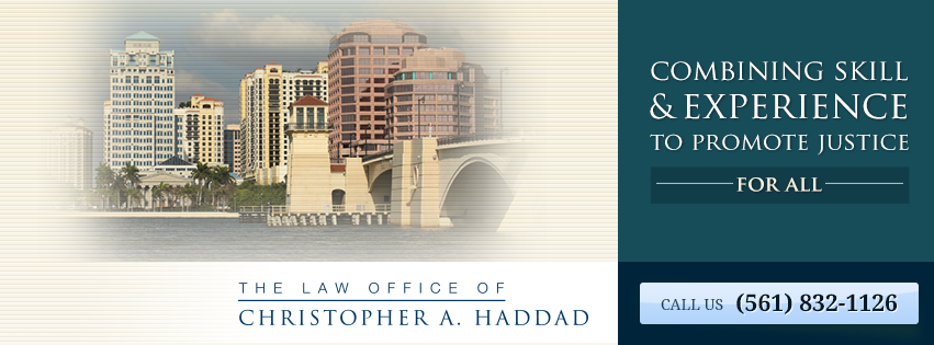 The Law Office of Christopher A. Haddad West Palm Beach, FL Office