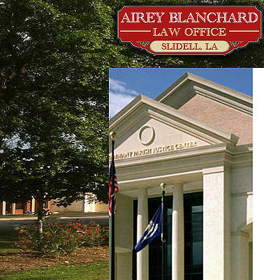 Airey Blanchard Law Office Slidell,  Office