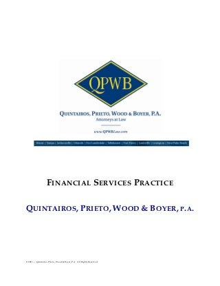 Quintairos, Prieto, Wood & Boyer, P.A Fort Myers, FL Office