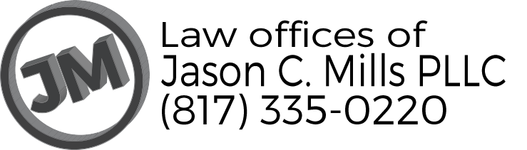 Law Office of Jason C. Mills Fort Worth, TX Office