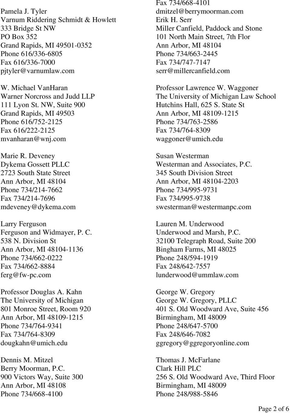 Miller, Canfield, Paddock and Stone, P.L.C Saginaw, MI Office