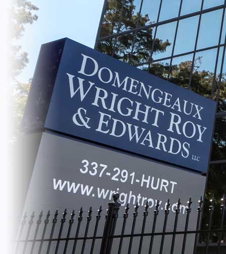Domengeaux Wright Roy & Edwards, L.L.C Lafayette, LA Office
