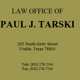 Law Office of Paul J. Tarski Uvalde, TX Office