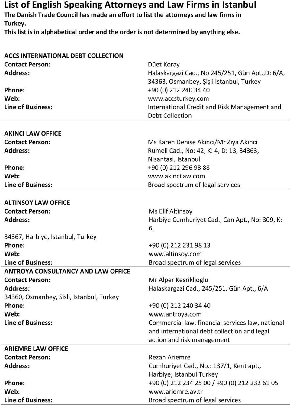 Paksoy & Co Istanbul, Turkey Office