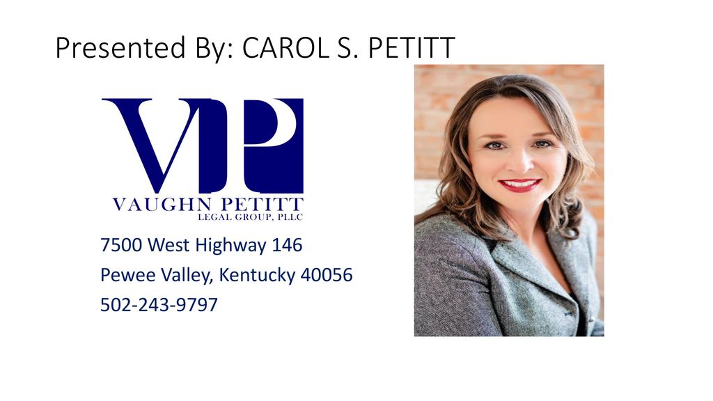Vaughn Petitt Legal Group, PLLC Pewee Valley,  Office