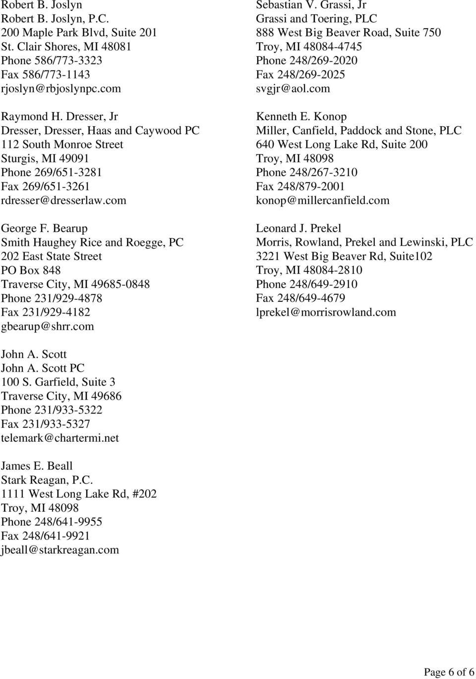 Miller, Canfield, Paddock and Stone, P.L.C Saginaw, MI Office