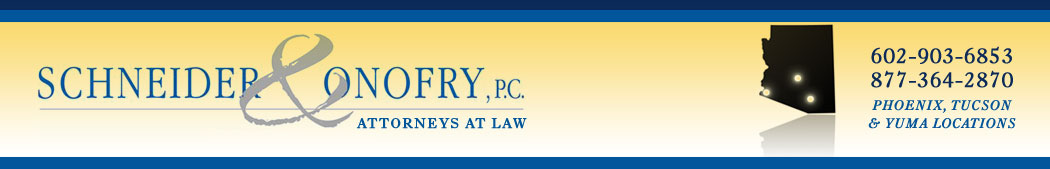 Schneider & Onofry, P.C Tucson, AZ Office