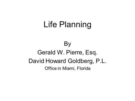 David Howard Goldberg, PL Miami,  Office