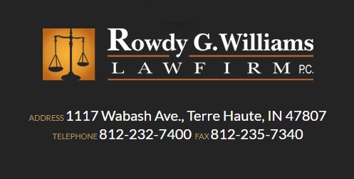 Rowdy G. Williams Law Firm P.C Terre Haute, IN Office