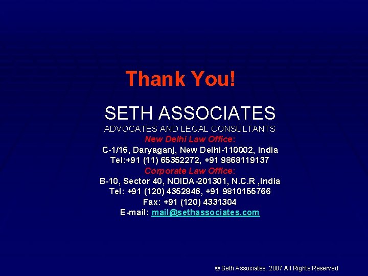 SETH ASSOCIATES New Delhi, India Office