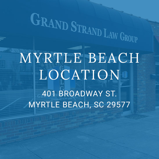 Grand Strand Law Group, LLC Myrtle Beach,  Office