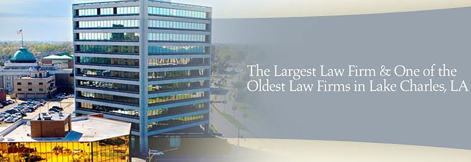 Stockwell, Sievert, Viccellio, Clements & Shaddock, L.L.P Lake Charles, LA Office