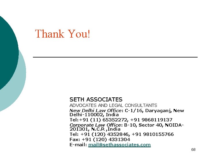 SETH ASSOCIATES New Delhi, India Office