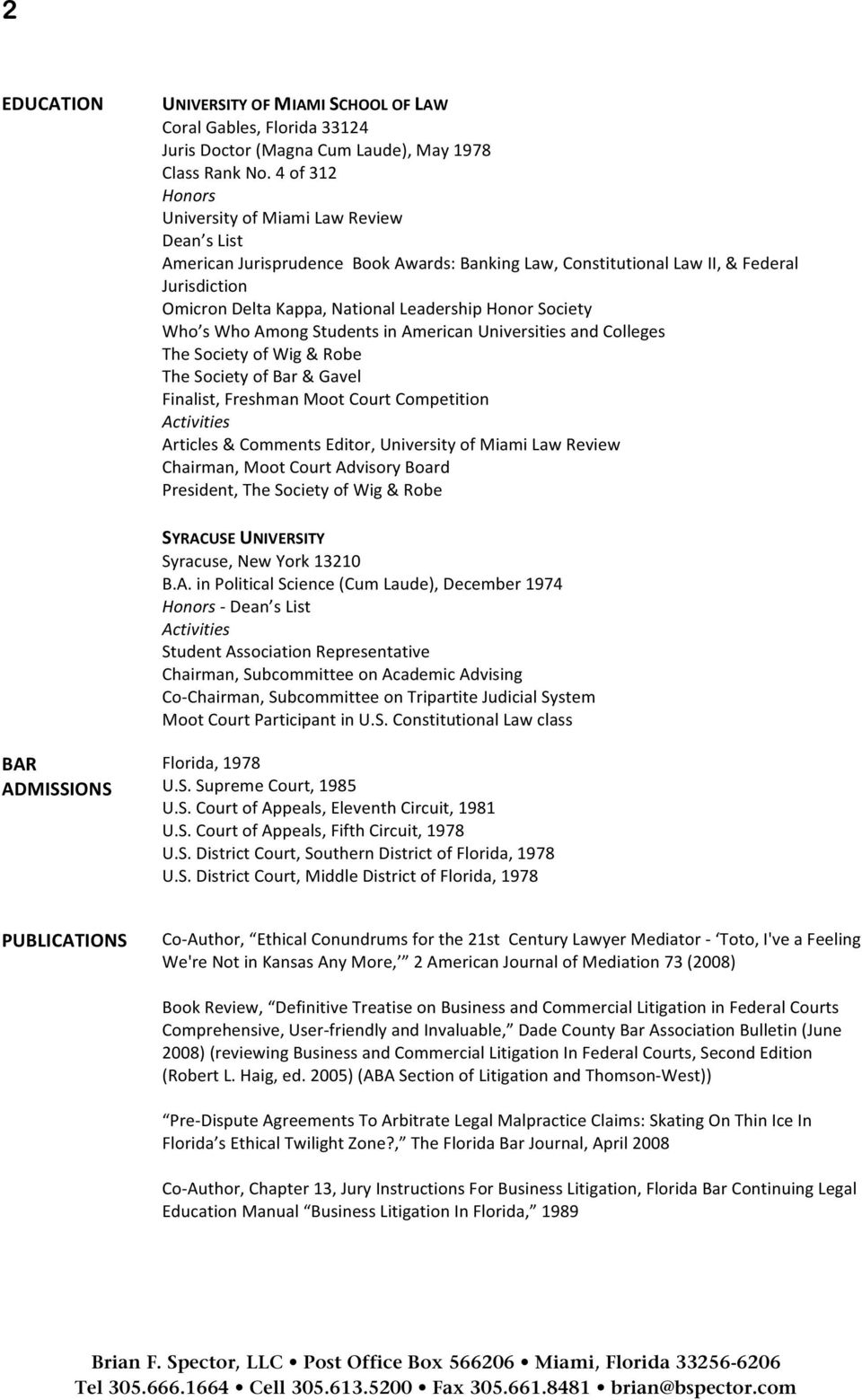 Brian F. Spector, LLC Miami, FL Office