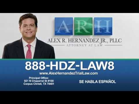 Alex R. Hernandez Jr. PLLC Attorneys at Law Corpus Christi, TX Office