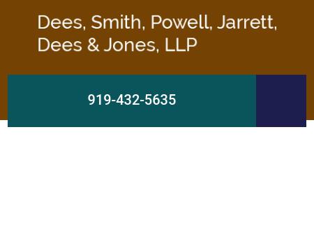 Dees, Smith, Powell, Jarrett, Dees & Jones, LLP Goldsboro,  Office