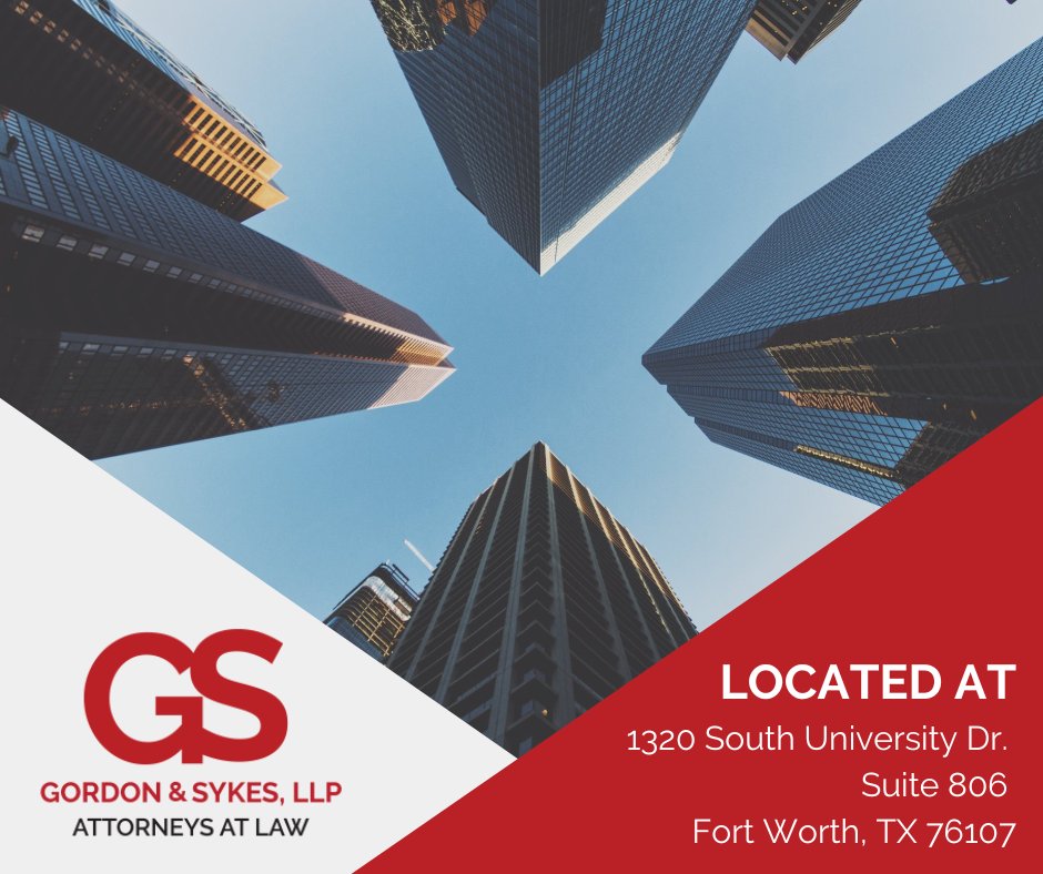 Gordon Sykes, LLP Attorneys at Law Fort Worth, TX Office