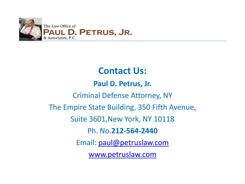 The Law Office of Paul D. Petrus, Jr New York City, NY Office