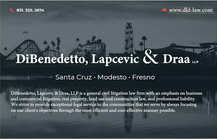 DiBenedetto Lapcevic & Draa, LLP Santa Cruz,  Office