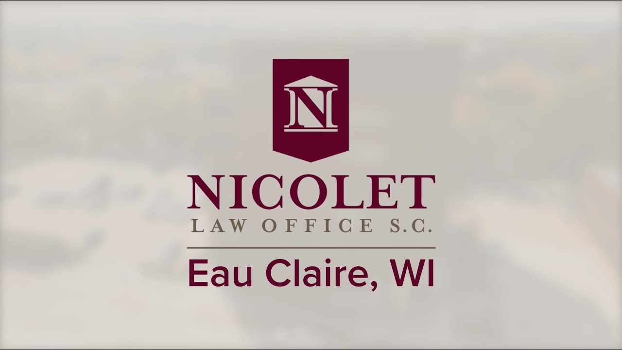 Nicolet Law Accident & Injury Lawyers Eau Claire, WI Office