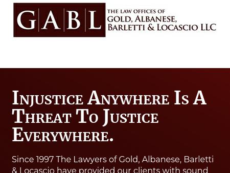 The Law Offices of Gold, Albanese, Barletti & Locascio, LLC Boston, MA Office