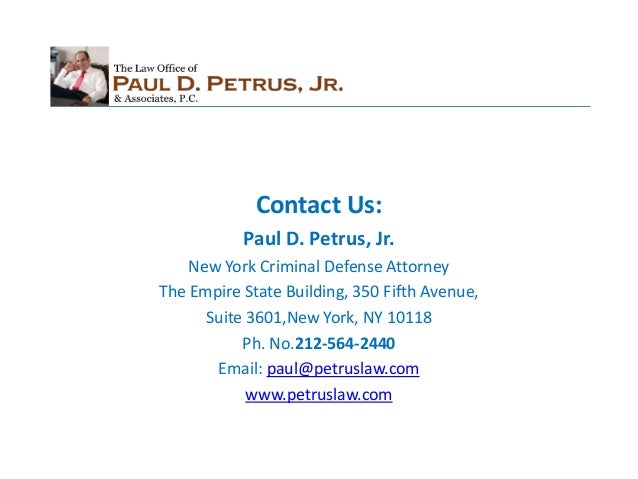 The Law Office of Paul D. Petrus, Jr New York City, NY Office