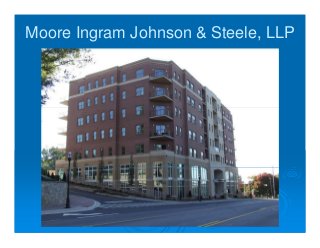 Moore Ingram Johnson & Steele, LLP Marietta, GA Office