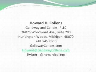Galloway and Collens, PLLC Huntington Woods, MI Office