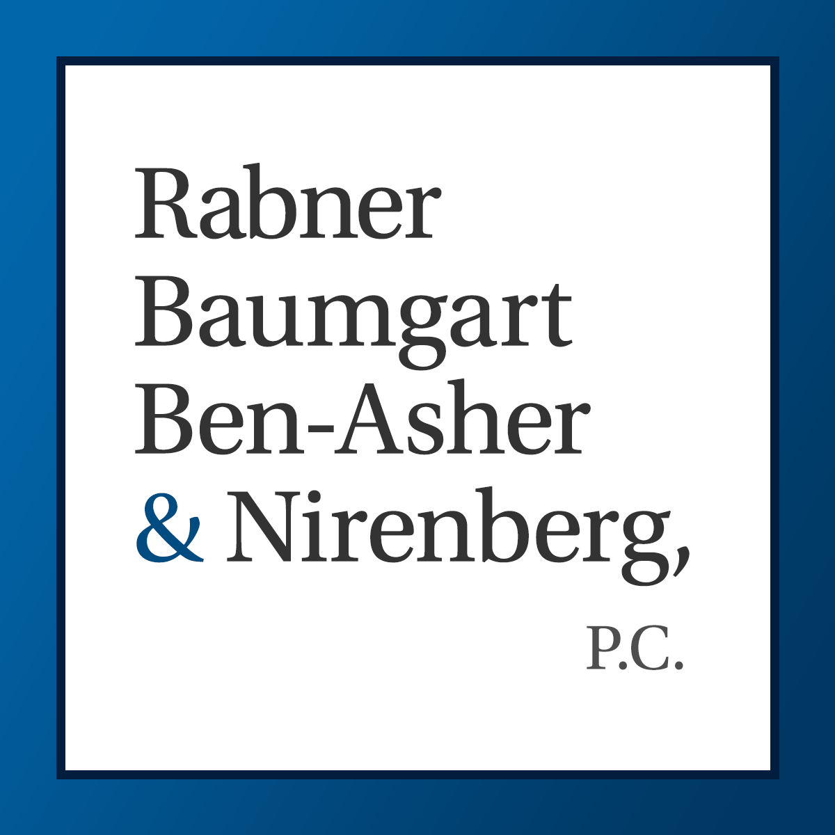 Rabner Baumgart Ben-Asher & Nirenberg, PC New York City, NY Office