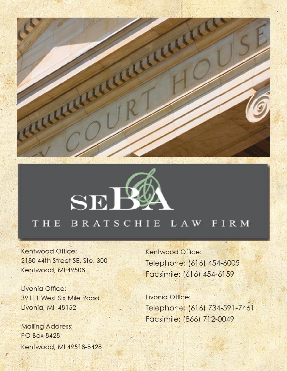 Bratschie Burmania Gunn & Stoddard, P.C Grand Rapids, MI Office