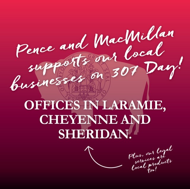 Pence and MacMillan LLC Sheridan, WY Office