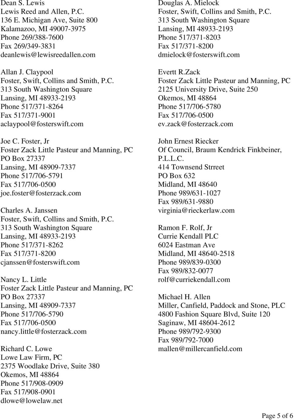 Miller, Canfield, Paddock and Stone, P.L.C Saginaw, MI Office