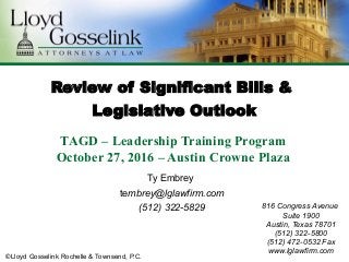 Lloyd Gosselink Rochelle & Townsend, P.C Austin, TX Office