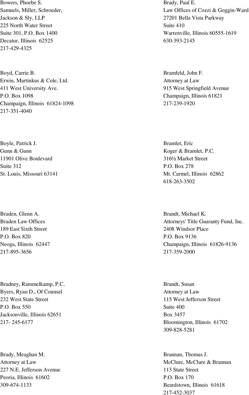 Erwin, Martinkus & Cole, LTD Champaign, IL Office