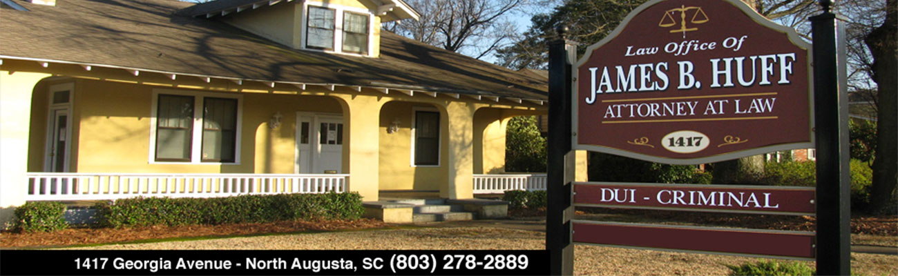 James B. Huff, Attorney At Law North Augusta, SC Office