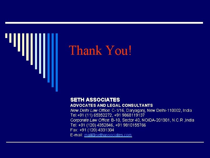 SETH ASSOCIATES New Delhi, India Office