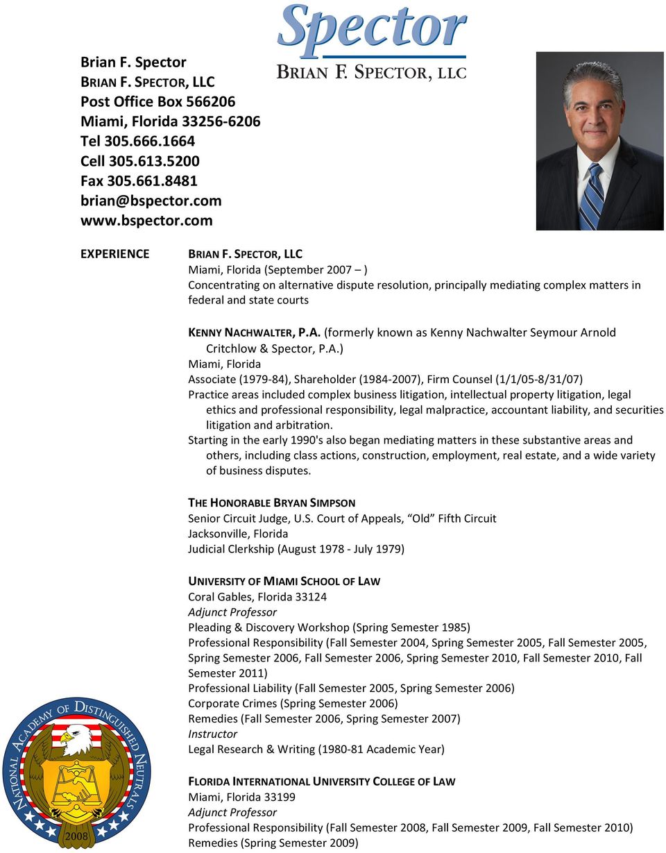 Brian F. Spector, LLC Miami, FL Office