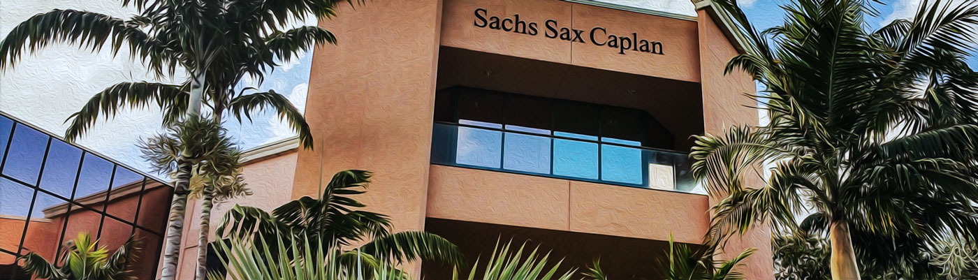 Sachs Sax Caplan P.L Boca Raton, FL Office