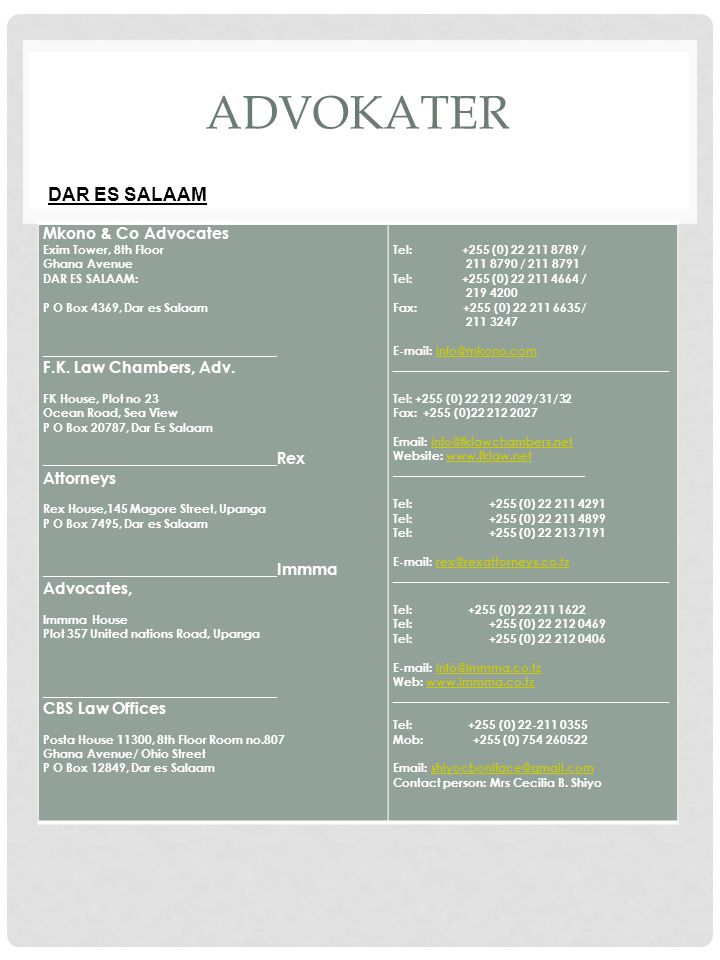 Mkono & Co. Advocates Dar es Salaam, Tanzania, United Republic of Office