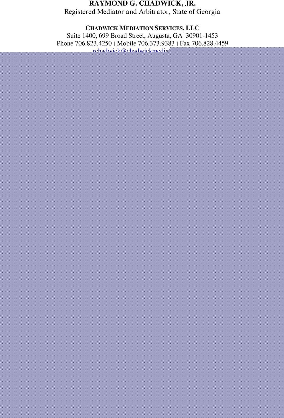 Chadwick Mediation & Arbitration, LLC Augusta,  Office