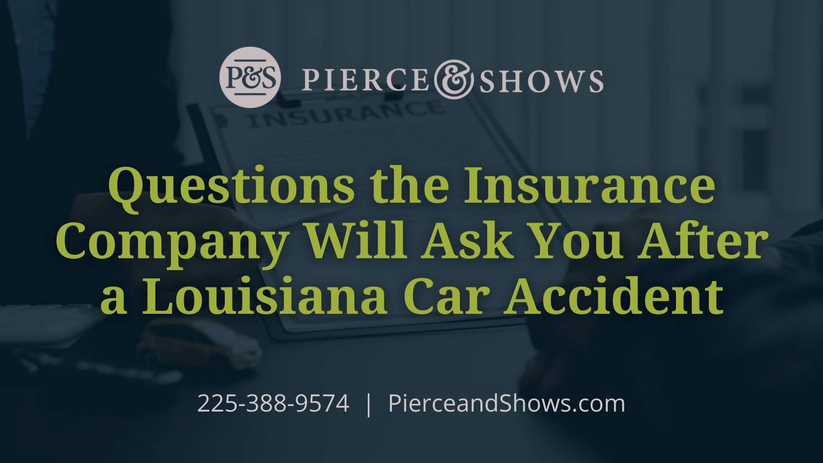 Pierce & Shows Attorneys Baton Rouge, LA Office