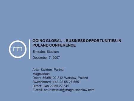 Magnusson Warsaw, Poland Office