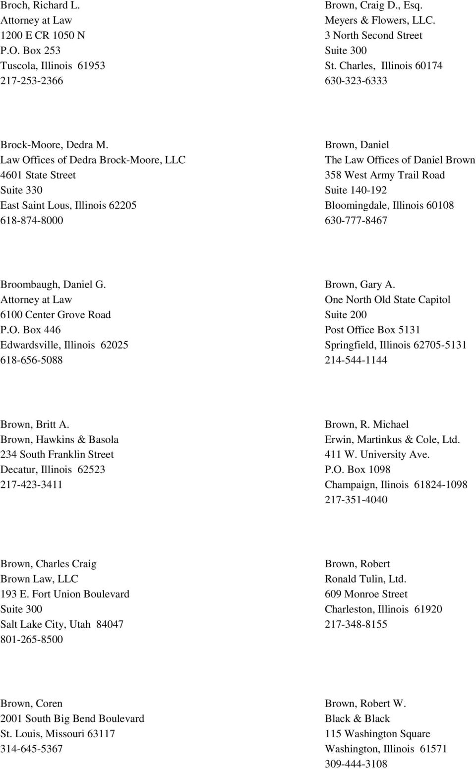 Erwin, Martinkus & Cole, LTD Champaign, IL Office