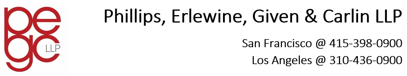 Phillips, Erlewine, Given & Carlin LLP San Francisco, CA Office