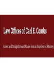 Law Offices of Carl E. Combs Modesto,  Office